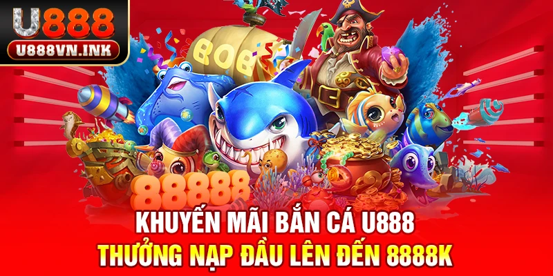 Khuyến mãi bắn cá u888